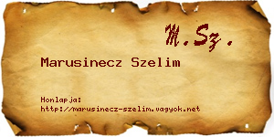 Marusinecz Szelim névjegykártya